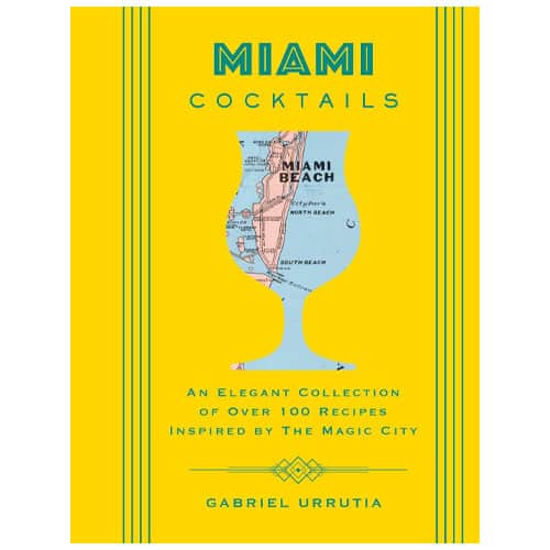 Miami Cocktails by Gabriel Urrutia