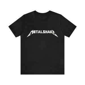 Metalshake or die
